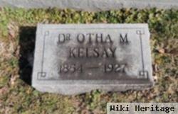 Dr Otha Miller Kelsay