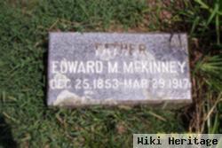 Edward M Mckinney