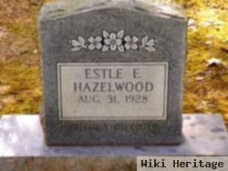 Estle E. Hazelwood