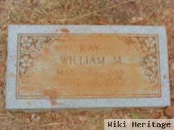 William M. "bill" Kay