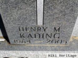 Henry M. Kading