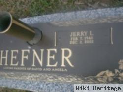 Jerry L Hefner