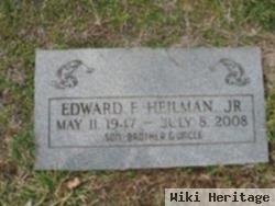 Edward F Heilman, Jr