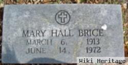 Mary Hall Brice