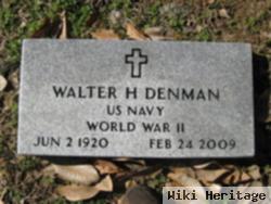 Walter H. Denman