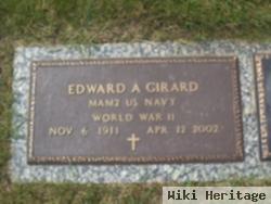 Edward A Girard