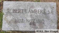 Robert Lambert, Sr