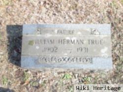 William Herman True