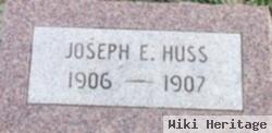 Joseph E Huss