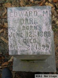 Edward M. Darr