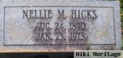 Nellie M Hicks