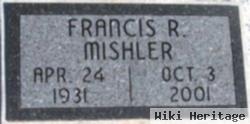 Francis R. Mishler