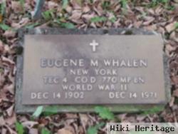 Eugene M. "gene" Whalen