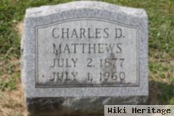 Charles D. Matthews