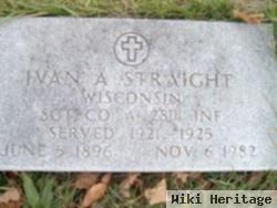 Ivan A. Straight