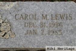 Carol M Lewis