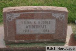 Velma K Weiderhaft Huddle