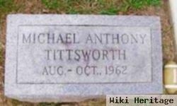 Michael Anthony Tittsworth