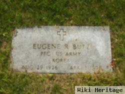 Eugene R. Butz