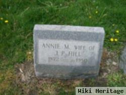 Annie M Hill