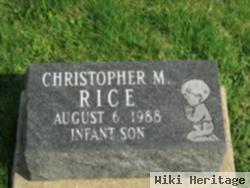 Christopher M. Rice