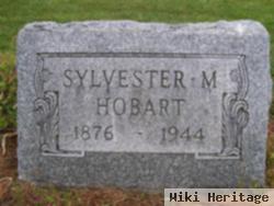 Sylvester M Hobart