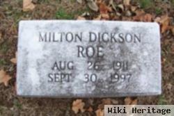 Milton Dickson Roe