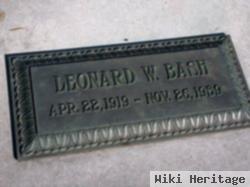 Leonard W Bash