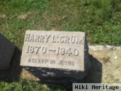 Harry L Crum