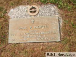 Paul R North