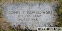 John P Pawlowski