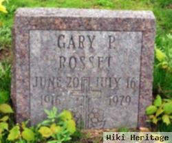 Gary P. Rosset