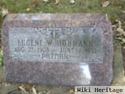 Eugene W Hohmann