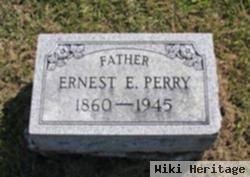 Ernest E Perry