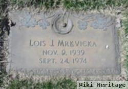 Lois Josephine Haggart Mrkvicka