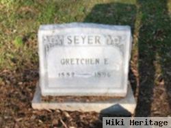 Gretchen E Seyer