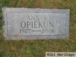 Ann P Opiekun