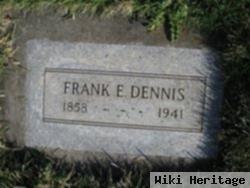 Frank E. Dennis