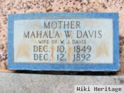Mahala W Davis