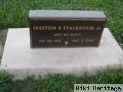 Preston E Stackhouse, Jr