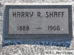 Harrison R. "harry" Shaff