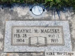 Mayme M Mageske