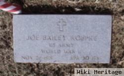 Joe Bailey Roepke