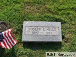 Joseph E. Mills