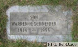 Warren H Schneider