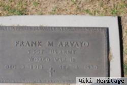 Frank M "pancho" Arvayo