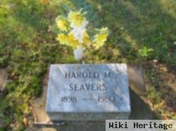 Harold M Seavers