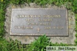 Lawrence R Goggins