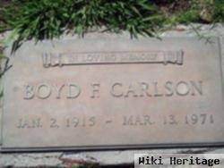 Boyd F Carlson