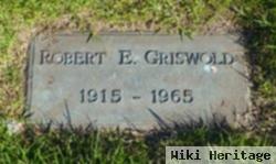 Robert E. Griswold